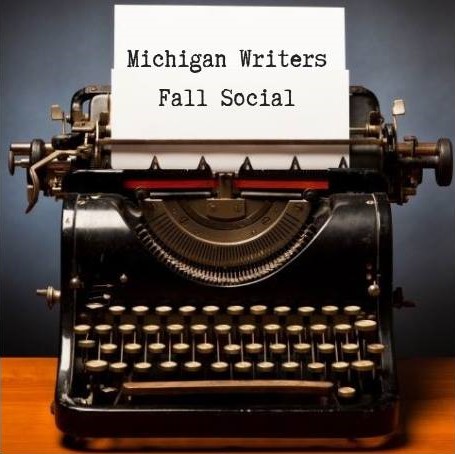 The Michigan Writers Fall Social is Sunday, Nov. 11